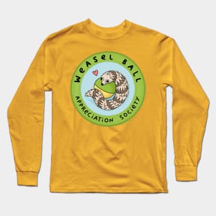 Weasel Ball Appreciation Society Long Sleeve T-Shirt